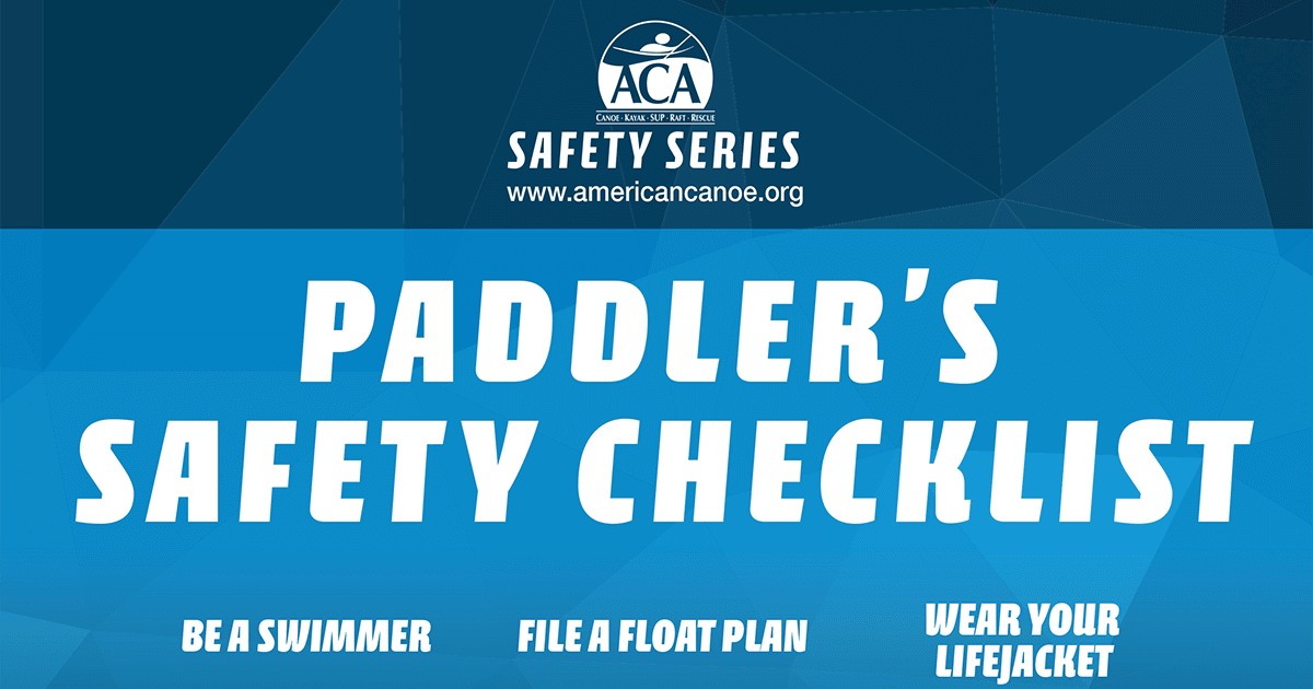 Paddler's Safety Checklist - Safety Series | Paddling.com